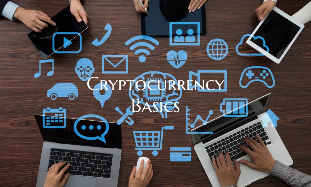 Cryptocurrency Basics