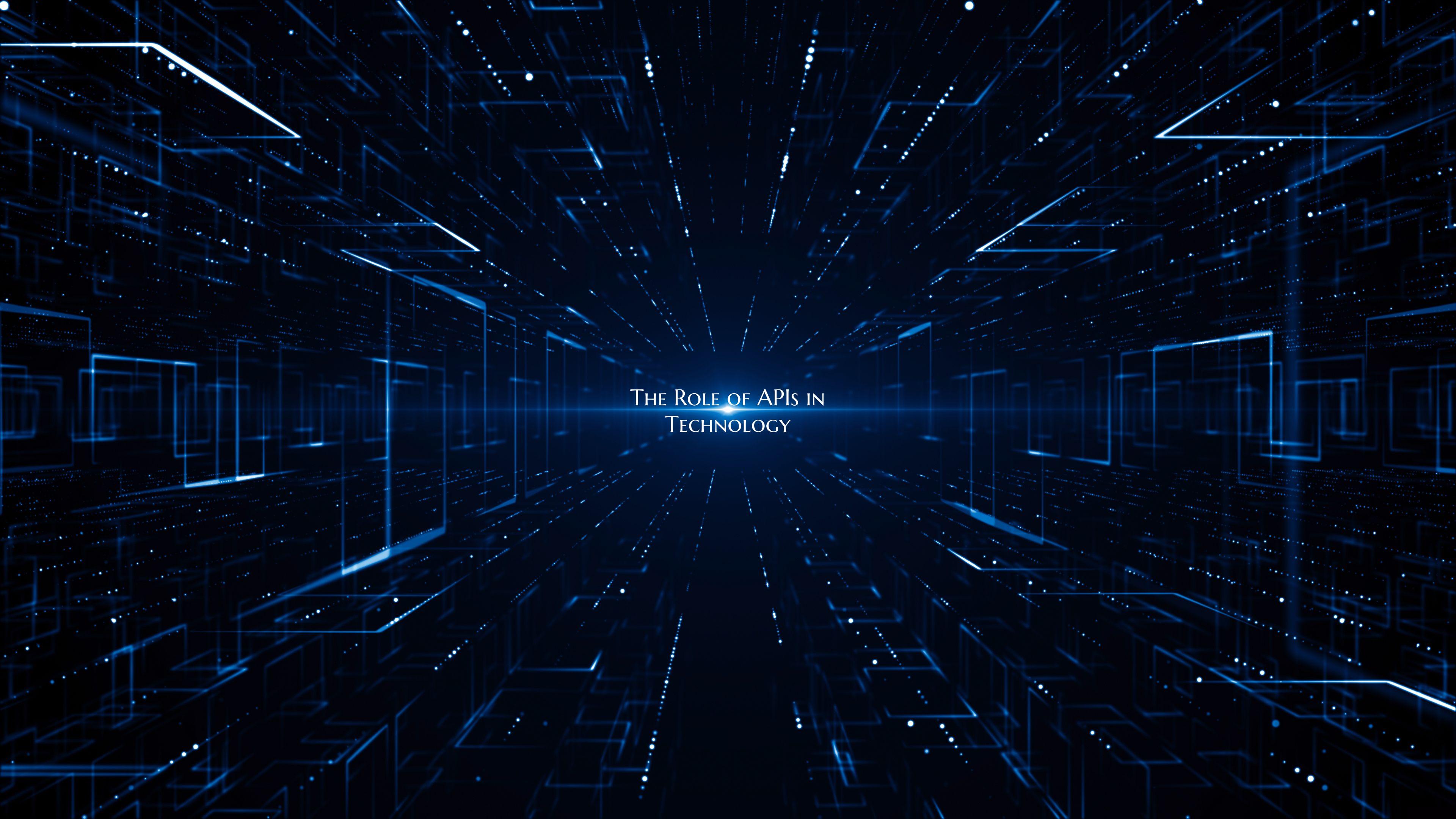 The Role of APIs in Technology